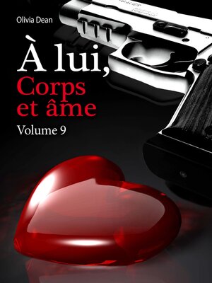 cover image of À lui, corps et âme--volume 9